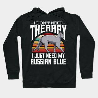 Russian Blue - I Don't Need Therapy - Retro Style Cats Hoodie